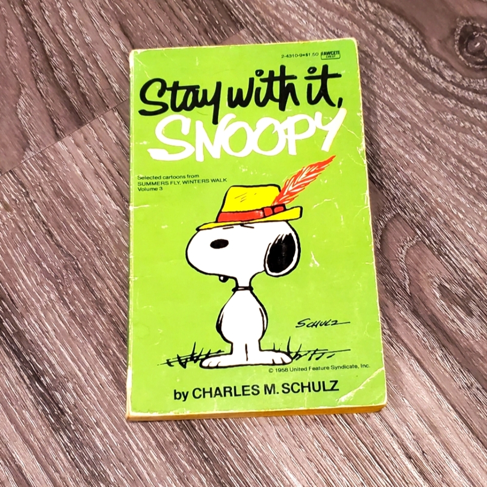 3/$40 vintage book - stay with it Snoopy